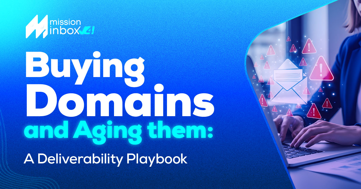 Imagem do post: Buying Domains and Aging Them: A Deliverability Playbook (2025)